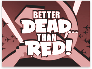 better dead than red photo: Better Dead Than Red BetterDeadThanRed.png
