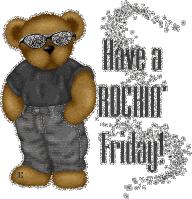 HAVE A ROCKIN FRIDAY Pictures, Images and Photos
